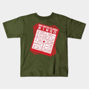 BINGO - Hope, British Columbia Edition Kids T-Shirt